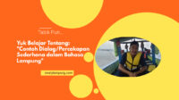 Contoh Dialog/Percakapan Sederhana dalam Bahasa Lampung